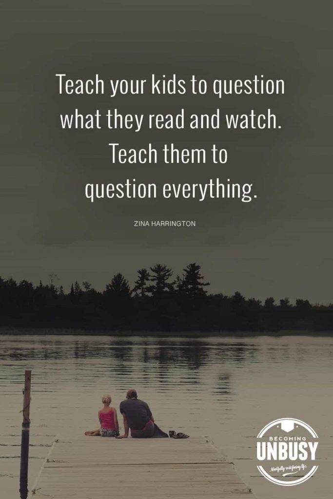 Teach your kids to question what they read and watch. Teach them to question everything. - 3 Documentaries That Will Change The Way Your Kids See The World (That Are Available on Netflix & Amazon Prime) *This is a must-read for parents. Be sure to look at the additional community suggestions at the end of the post. Love this quote!