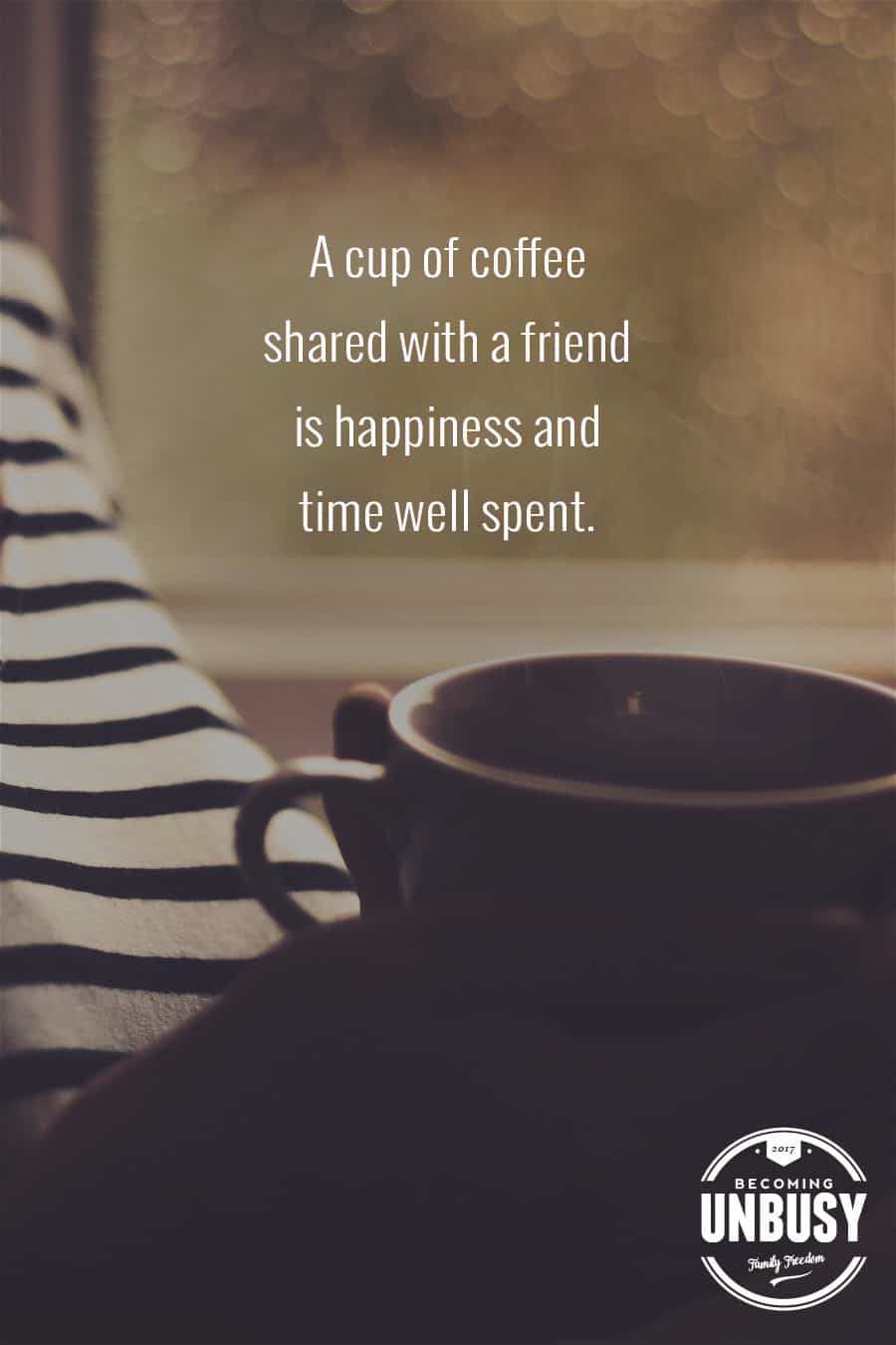 10 Good Morning Quotes - A cup of coffee shared with a friend is happiness and time well spent. #lifequotes #quotes #goodmorningquotes #coffeequotes *Start the day off right with these morning inspirational quotes. Love this good morning motivation!