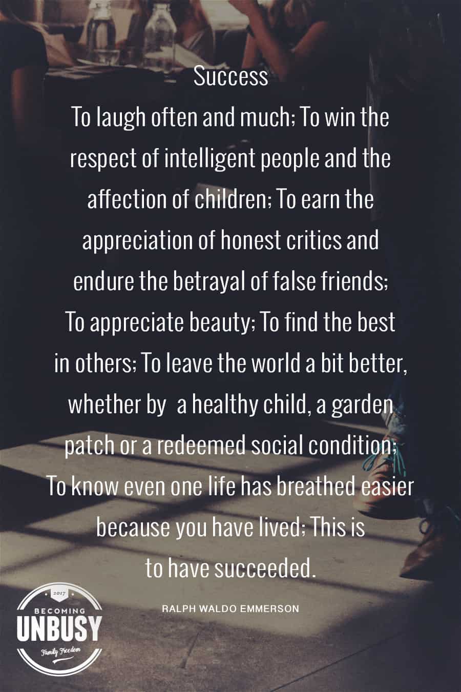  To laugh often and much; To win the respect of intelligent people and the affection of children; To earn the appreciation of honest critics and endure the betrayal of false friends; To appreciate beauty, to find the best in others; To leave the world a bit better, whether by a healthy child, a garden patch, or a redeemed social condition; To know even one life has breathed easier because you have lived. This is to have succeeded. #poems #lifequotes #poetry *Loving this collection of 12 Poems About Life For a Beautiful Life Well-Lived 