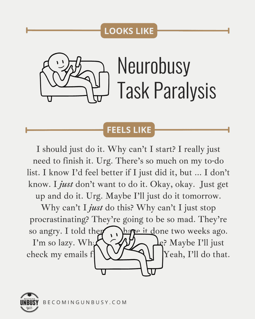 Task Paralysis is REAL: You're Not A Lazy Procrastinator • Becoming UnBusy